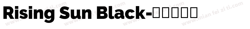Rising Sun Black字体转换